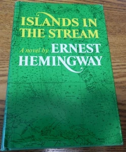 1970 "Islands in the stream" written by Ernest Hemingway BCE 1st edition - Foto 1 di 6