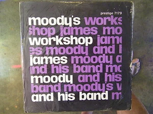 JAMES MOODY - MOODY'S WORKSHOP ORIGINAL PRESTIGE MONO PRESSING - Picture 1 of 3