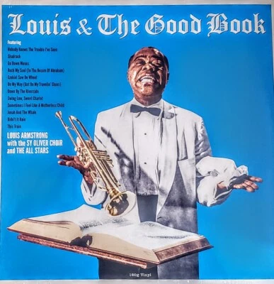 LOUIS ARMSTRONG LOUIS & THE GOOD BOOK - 180 GRAM VINYL LP " NEW, SEALED " - Image 1 of 2