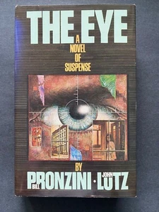 The Eye, by Bill Pronzini & John Lutz - 1994 - 1st Edition, Hardcover Book DJ - Imagen 1 de 12