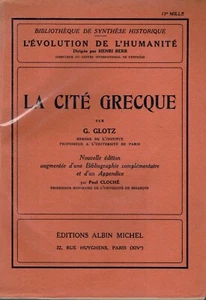 GLOTZ G. - LA CITE GRECQUE - Paul CLOCHE - 1953 - Picture 1 of 3