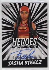 2023 Leaf Heroes of Wrestling Auto Tasha Steelz #BA-TS1 Auto