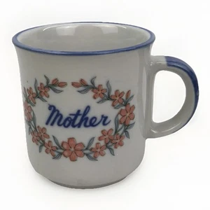 Vtg Mother Pottery Mug Blue Trim Floral Pattern 8oz Coffee Tea Mug Mother’s Day - Picture 1 of 8