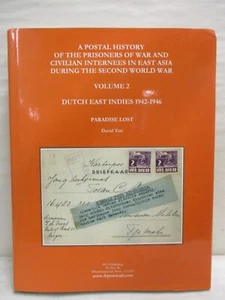 Postal History Prisoners of War & Civilian Internees East Asia during WWII Vol 2 - Picture 1 of 14