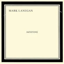 Imitations von Lanegan,Mark | CD | Zustand sehr gut - Image 1 of 2