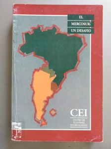 El Mercosur: un desafio - Guido Di Tella Juan Carlos Torre Gines Gonzalez etc - Picture 1 of 8
