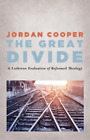 Jordan Cooper The Great Divide (Hardback) (US IMPORT)