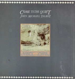 JOHN MICHAEL TALBOT, COME TO THE QUIET, LP/VINYL, BIRDWING BWR 2019, POP/GOSPEL - Imagen 1 de 2