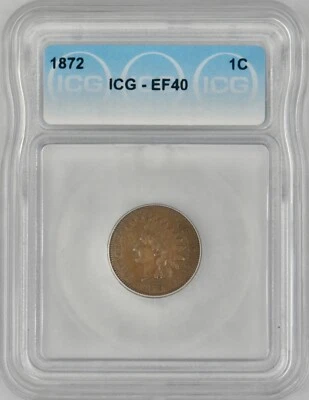 1872 Indian Head Cent - ICG EF40 - ✪COINGIANTS✪ - Image 1 of 2