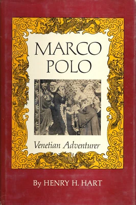 Marco Polo - Venetian Adventurer by Henry H. Hart OU Press hbdj First Edition - Image 1 of 2