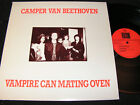 CAMPER VAN BEETHOVEN Vampire Can Mating Oven / UK LP 1987 ROUGH TRADE RTM 205 LP