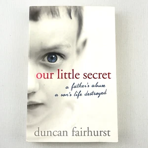 Our Little Secret by Duncan Fairhurst Paperback Book 2007 - Picture 1 of 12