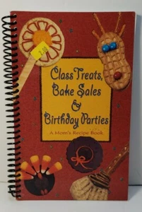 2002 Class Treats Bake Sales & Birthday Parties: A Mom's Recipe Book - Picture 1 of 3