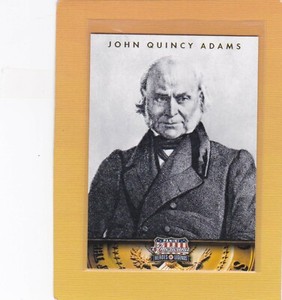 2012 PANINI AMERICANA HEROES & LEGENDS JOHN QUINCY ADAMS #6 NMMT/MINT *68451