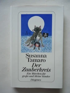 Susanna Tamaro - Der Zauberkreis - Ein Märchen für große und Kinder - Bild 1 von 1