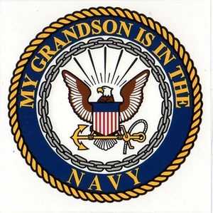 My Grandson is in the US Navy Decal - Picture 1 of 1