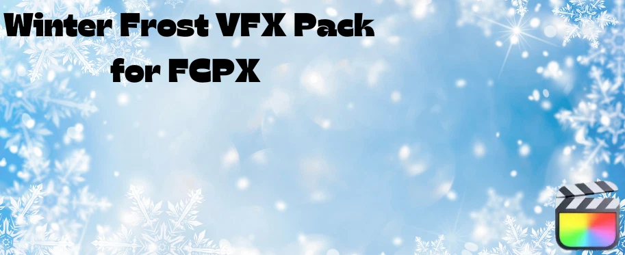 Winter Frost Video FX Pack For FCPX - Image 1 of 1
