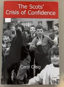 The Scots' Crisis of Confidence by Craig, Carol Paperback Book The Cheap Fast - Picture 1 of 2