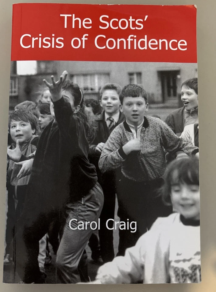 The Scots' Crisis of Confidence by Craig, Carol Paperback Book The Cheap Fast - Image 1 of 2