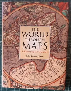 Carto-bibliography, The World through Maps. A history of Cartography. J R Short. - Picture 1 of 3