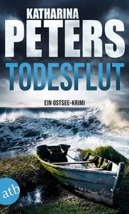 Todesflut Ein Ostsee-Krimi - Bild 1 von 1