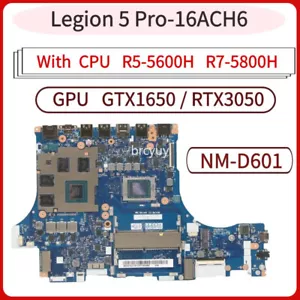 NM-D601 For Lenovo Legion 5-15ACH6 Motherboard With AMD CPU R5-5600H GPU GTX1650 - Picture 1 of 18
