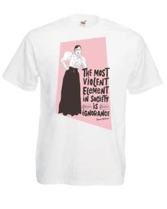 Adults Emma Goldman Most Violent Element Ignorance Activist Unisex White T-Shirt - Picture 1 of 13