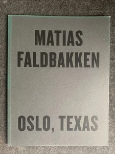 Matias Faldbakken: Oslo, Texas by Matias Faldbakken (2013, Trade Paperback) - Picture 1 of 6