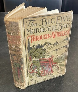 "The Big Five Motorcycle Boys Through by Wireless" par R. Marlow - Sans veste anti-poussière - Photo 1/11