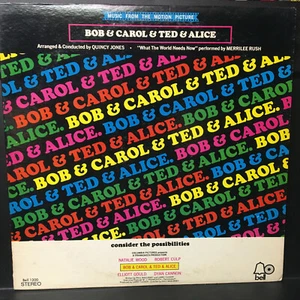 BOB & CAROL & TED & ALICE Film Soundtrack QUINCY JONES  Lp Vinyl Record 1969' - Imagen 1 de 5