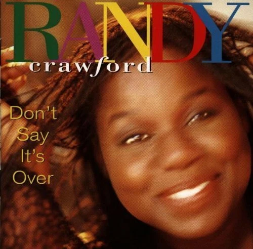 Randy Crawford Don't say it's over (1993) [CD] - Bild 1 von 1