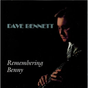 DAVE BENNETT - Remembering Benny (CD 2006) Signed! - Picture 1 of 3