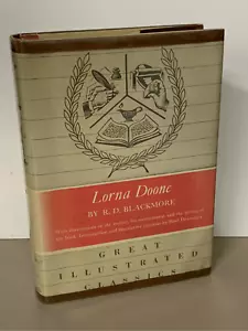 Lorna Doone by R.D. Blackmore- Illustrated Classics Dodd, Mead 1943 HC/DJ - Foto 1 di 4