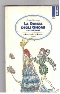 La danza degli gnomi e altre fiabe - Gozzano Guido - Foto 1 di 1