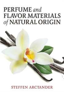 Steffen Arctander Perfume and Flavor Materials of Natural Origin (Paperback)