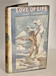Jack London Love of Life in D/J Early Reprint Mills & Boon Circa 1920 - Imagen 1 de 9