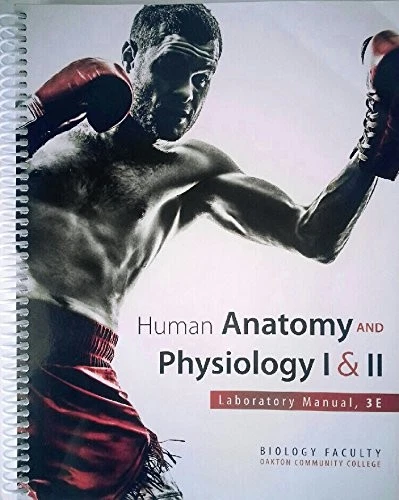 HUMAN ANATOMY AND PHYSIOLOGY 1&2- LABORATORY MANUAL, 3E- By Bruce D. Wingerd - Image 1 of 1