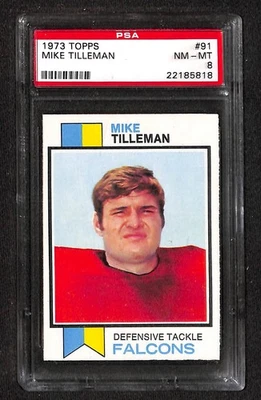 1973 TOPPS #91 MIKE TILLEMAN PSA 8 NM-MT 22185818  - Image 1 of 3