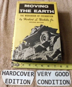 Moving the Earth: The Workbook of Excavation by Herbert L. Nichols, Jr. Second - Imagen 1 de 10