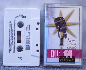 EDDIE FAGAN & FRIENDS - LIVE AT SAM'S LAKESIDE (Cassette, 2000) *RARE* - Picture 1 of 6