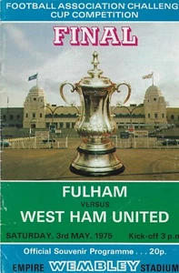 FULHAM V WEST HAM UNITED ~ FA CUP FINAL PROGRAMME 1975 - Picture 1 of 1