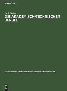 Die akademisch-technischen Berufe by Carl Welthe (German) Hardcover Book - Foto 1 di 1