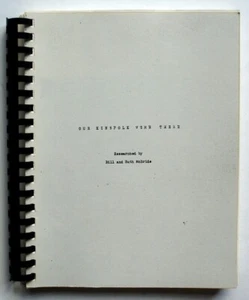 Our Kinsfolk Were There, Bill and Ruth McBride, Genealogy 'Scrapbook' - Picture 1 of 4