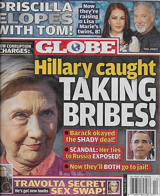 Globe Tabloid Magazine Hillary Clinton Barack Obama Priscilla Presley Tom Jones. Foto 1 de 4