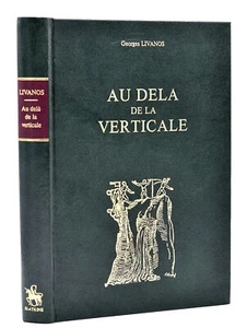 Georges Livanos : AU DELA DE LA VERTICALE. Slatkine, 1979. Alpinisme - Imagen 1 de 2