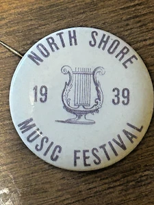 Vintage Music Festival Pin NORTH SHORE 1939   {MASS?) - Picture 1 of 3