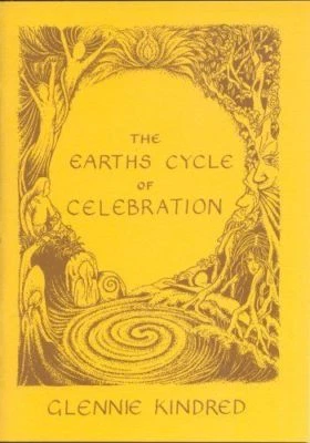 The Earth's Cycle of Celebration by Glennie Kindred **BRAND NEW Book** FREE POST