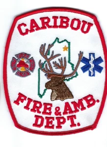 Caribou (Condado de Aroostook) ME Departamento de Bomberos y Ambulancias de Maine parche - ¡NUEVO! - Imagen 1 de 1