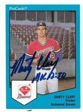 MARTY CLARY 1989 PROCARDS AUTOGRAPHED SIGNED # 826 RICHMOND BRAVES