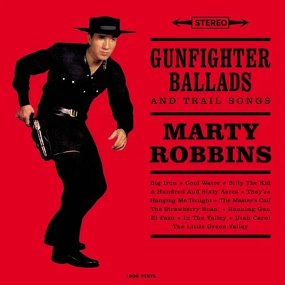 Marty Robbins Gunfighter Ballads and Trail Songs (Vinyl) 12" Album - Image 1 of 2